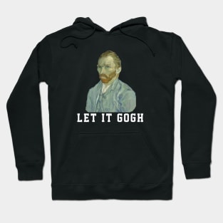 Let it Gogh Hoodie
